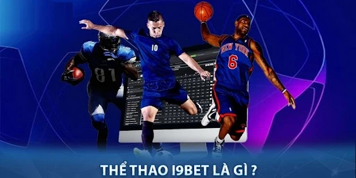 I9bet150 nơi diễn ra các giải thể thao từ lớn tới nhỏ trên cả thế giới
